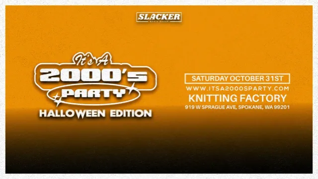 It's A 2000s (Halloween) Party: Spokane (10/31)